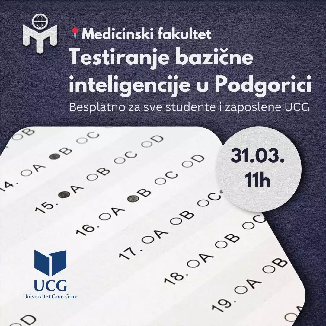 Testiranje bazične inteligencije u Podgorici 31.03. u 11h - Medicinski fakultet