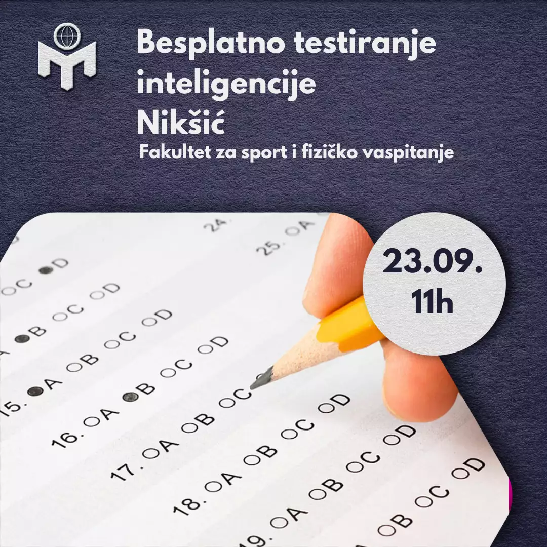 Besplatno testiranje bazične inteligencije u Nikšiću 23.09.2023.