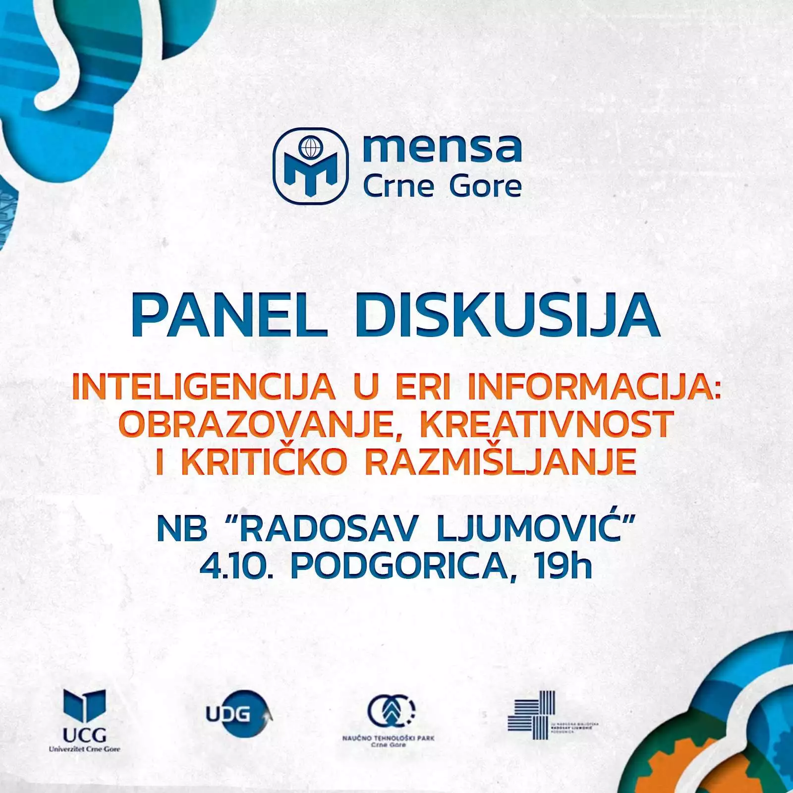 Panel diskusija "Inteligencija u eri informacija: Obrazovanje, kreativnost i kritičko razmišljanje"
