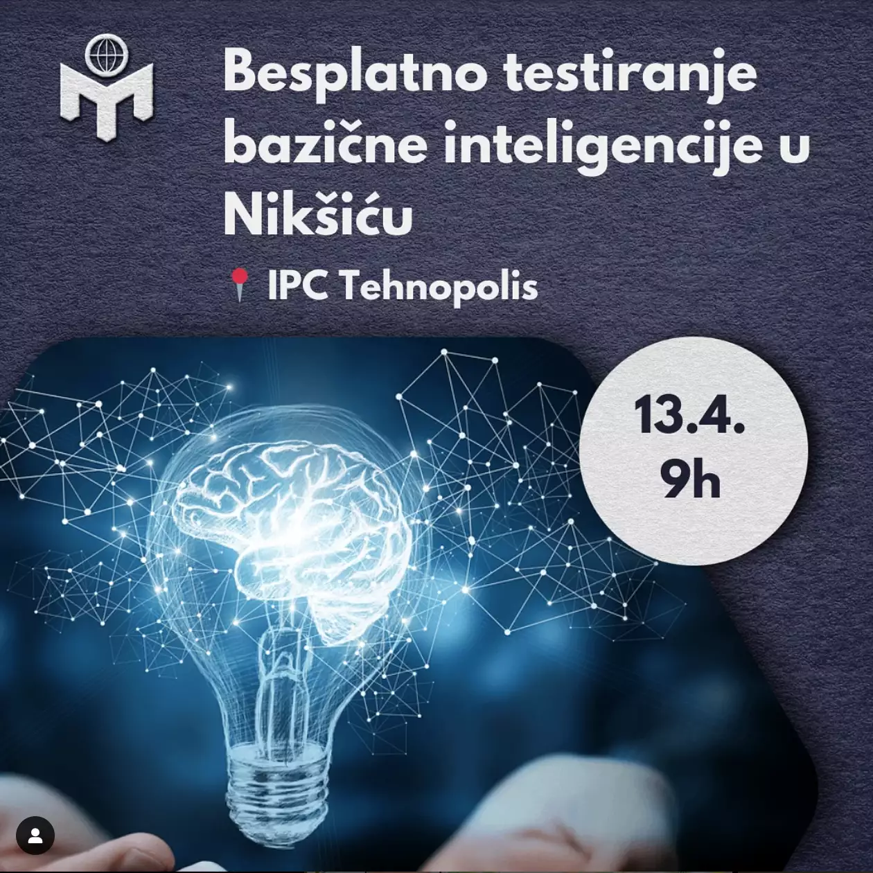 Saznaj svoj IQ! Besplatno testiranje inteligencije 13. aprila u Nikšiću